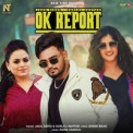 Слушать песню Ok Report от Jagg Sidhu, Gurlej Akhtar
