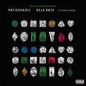 Слушать песню Real Rich от Wiz Khalifa & Gucci Mane
