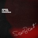 Слушать песню SexBeat от Usher, Lil Jon, Ludacris
