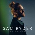 Слушать песню SPACE MAN от Sam Ryder