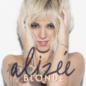 Слушать песню Blonde от Alizée
