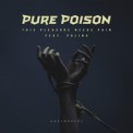Слушать песню This Pleasure Needs Pain (Unsympathy) [feat. Polina] от Pure Poison