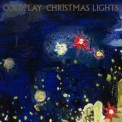 Слушать песню Christmas Lights от Coldplay