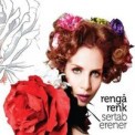 Слушать песню Rengarenk от Sertab Erener