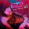 Слушать песню Friends Go от Maggie Lindemann feat. Travis Barker