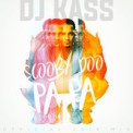 Слушать песню Scooby Doo Pa Pa (DJ Kass Official 2018 Mix) от DJ Kass