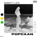 Слушать песню Nobody s Love от Maroon 5, Popcaan