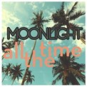 Слушать песню All the Time от Moonlight
