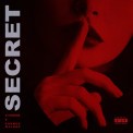 Слушать песню Secret от 21 Savage feat. Summer Walker