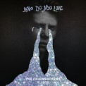 Слушать песню Who Do You Love от The Chainsmokers, 5 Seconds of Summer