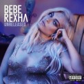 Слушать песню Don't Know от Bebe Rexha
