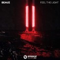 Слушать песню Feel The Light от Beauz