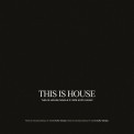 Слушать песню This Is House от KVPV