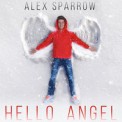 Слушать песню Hello Angel от Алексей Воробьёв
