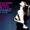 Слушать песню Stereo Love (Vaggelis Pap Remix) от Edward Maya & Vika Jigulina