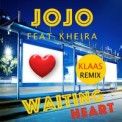 Слушать песню Waiting Heart (Klaas Remix) от JoJo feat. Kheira