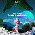 Слушать песню Somewhere от Lucas Estrada