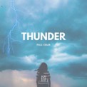 Слушать песню Thunder от Paul Cesar