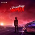 Слушать песню Something Human от Muse