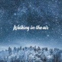 Слушать песню Walking In The Air от JCY & Minus Manus
