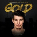 Слушать песню Gold от Thomas Gold feat. sonofsteve