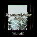Слушать песню The Landlords at Home от Vallhard