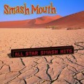Слушать песню All Star от Smash Mouth
