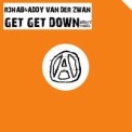 Слушать песню Get Get Down от R3hab, Addy van der Zwan