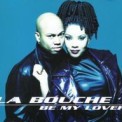 Слушать песню Be My Lover от La Bouche