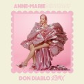 Слушать песню Birthday (Don Diablo Remix) от Anne-Marie