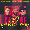 Слушать песню Call Me от Gabry Ponte, Timmy Trumpet, R3HAB