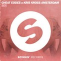 Слушать песню Sex от Cheat Codes x Kris Kross Amsterdam