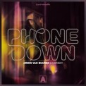 Слушать песню Phone Down от Armin van Buuren, Garibay