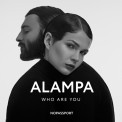 Слушать песню Who Are You от Alampa