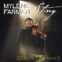 Слушать песню Stolen Car от Mylène Farmer, Sting