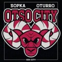 Слушать песню OTSO CITY от 5opka, OTURRO
