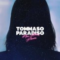 Слушать песню Non Avere Paura от Tommaso Paradiso