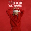Слушать песню Minuit от Eli Rose