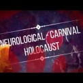 Слушать песню Carnival Holocaust от Neurological