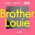 Слушать песню Brother Louie от Vize, Imanbek, Dieter Bohlen, Leony