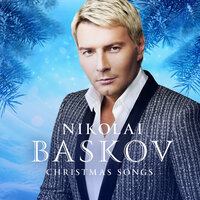 Николай Басков - Christmas Songs (2018)