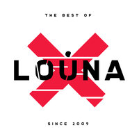 Louna - X (The Best Of) 2019