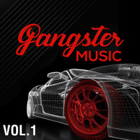 VA - GANGSTER MUSIC, Vol. 1